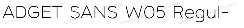 ADGET SANS W05 Regul字体转换